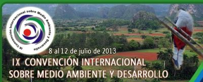 IX Convención Internacional sobre  Medio Ambiente y Desarrollo