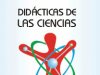 VIII Congreso Internacional “Didácticas de las Ciencias” y XIII Taller Internacional sobre la Enseñanza de la Física.